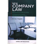Dr. S. C. Tripathi's New Company Law by Central Law Publications
